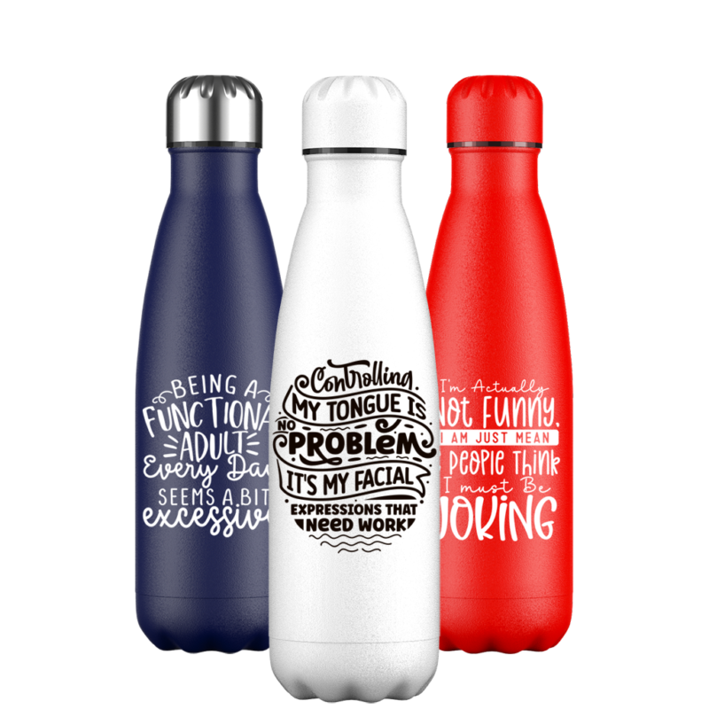 Original Water Bottle with Sarcastic Quotes & Attitude Quotes